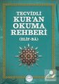 Tecvidli Kur'an Okuma Rehberi
