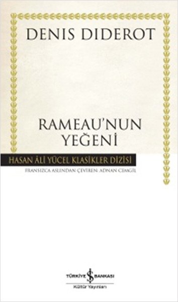 Rameau'nun Yeğeni Hasan Ali Yücel Klasikleri Ciltli, Denis Diderot