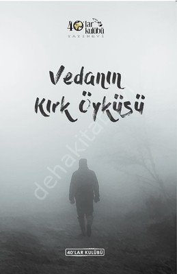 Vedanın Kırk Öyküsü, 40lar Kulübü Yayınevi