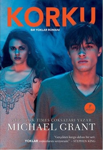 Korku (Ciltli), Michael Grant