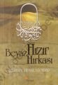 Beyaz Hızır Hırkası, Alperen