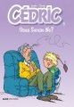 Cedric 5 , Raoul Cauvin