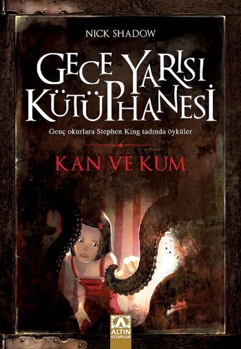 Kan ve Kum, Nick Shadow, Altın Kitaplar