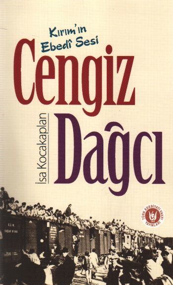 Kırım'ın Ebedi Sesi Cengiz Dağcı, İsa Kocakaplan