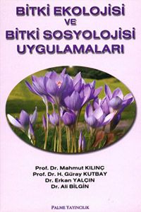 BİTKİ EKOLOJİSİ VE BİTKİ SOSYOLOJİSİ UYG.