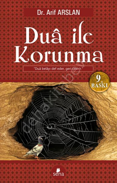 Dua ile Korunma, Dr. Arif Arslan, Sena Yayınları