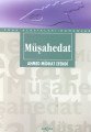 Müşahedat, Ahmet Mithat Efendi, Akçağ Yayınları