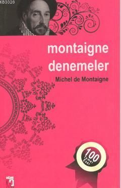 Denemeler, Michel de Montaigne
