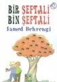 Bir Şeftali Bin Şeftali - Samed Behrengi