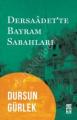 Dersaadet'te Bayram Sabahları