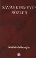Savaş Kesmeyen Sözler, Düşün Yayıncılık