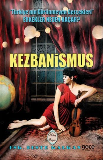 Kezbanismus, Beste Kalkan