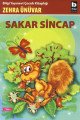 Sakar Sincap, Zehra Ünüvar