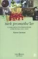 Türk Promethe'ler, Kansu Şarman