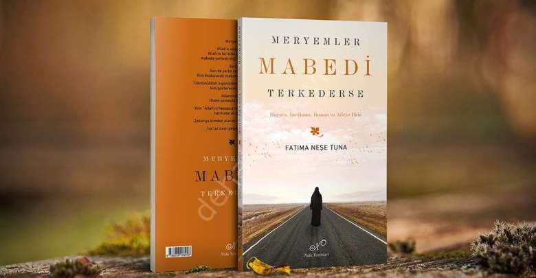 Meryemler Mabedi Terk Ederse, Fatıma Neşe Tuna