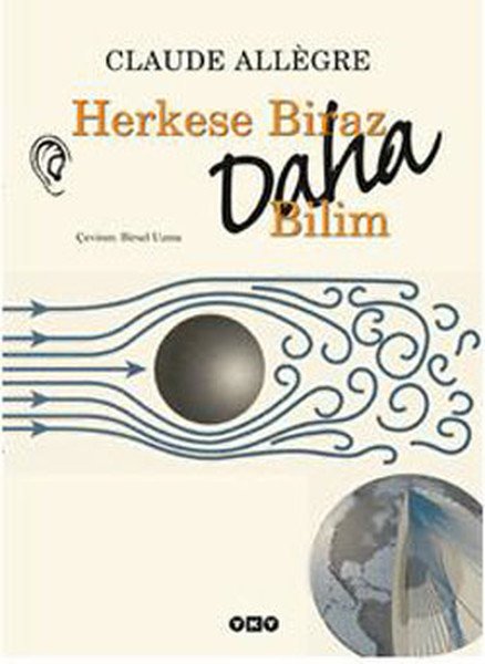 Herkese Biraz Daha Bilim, Claude Allege