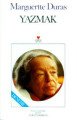 YAZMAK, Marguerite Duras