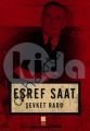 Eşref Saat, Şevket Rado, Bilge Kültür Sanat