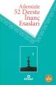 İnanç Esasları 52 Ders, Ensar Neşriyat