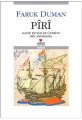 PİRİ, Faruk Duman