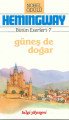 Güneş de Doğar, Ernest Hemingway