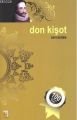 Don Kişot, Miguel de Cervantes Saavedra