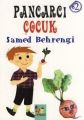 Pancarcı Çocuk - Samed Behrengi