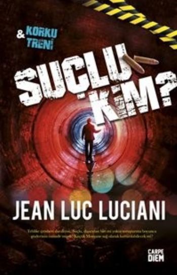 Suçlu Kim?, Jean - Luc Lucıanı