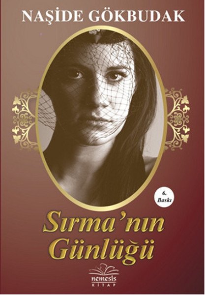 Sırmanın Günlüğü, Naşide Gökbudak