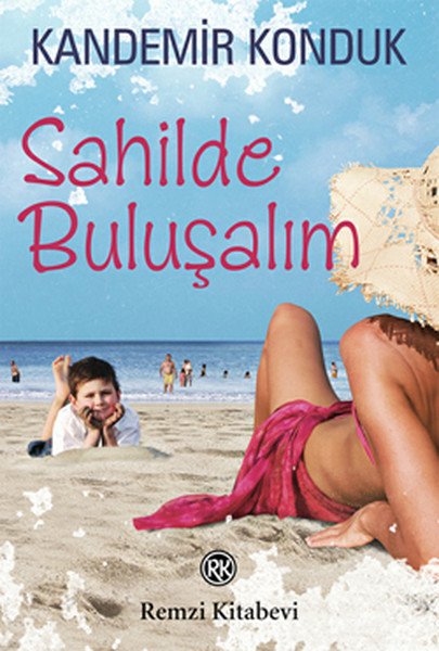 Sahilde Buluşalım, Kandemir Konduk, Remzi Kitabevi