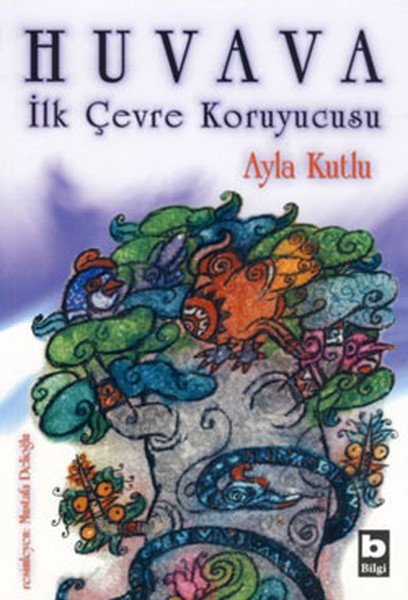 Huvava, Ayla Kutlu