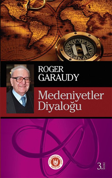 Medeniyetler Diyaloğu, Roger Garaudy