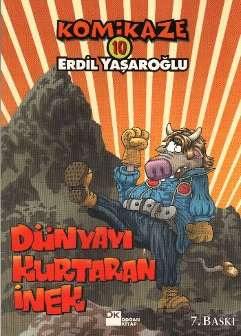 Komikaze 10 Dünyayı Kurtaran İnek, Erdil Yaşaroğlu, Doğan Kitap