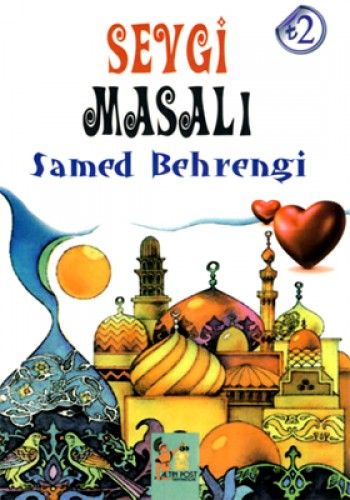 Sevgi Masalı - Samed Behrengi