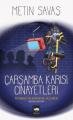 Çarşamba Karısı Cinayetleri, Metin Savaş