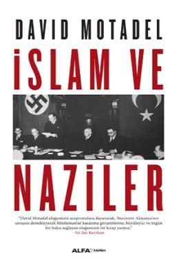 İslam ve Naziler, David Motadel