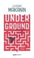 Underground, Vladimir Makanin