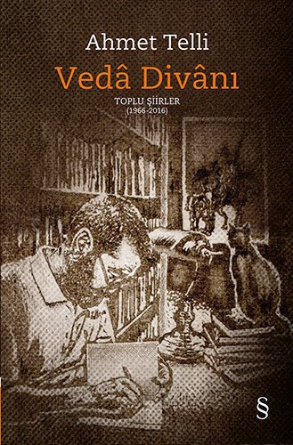Vedâ Divânı (Ciltli), Ahmet Telli