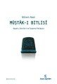 Müştâk-I Bitlisî; Hayatı, Eserleri Ve Tasavvuf Anlayışı, İnsan Yayınları