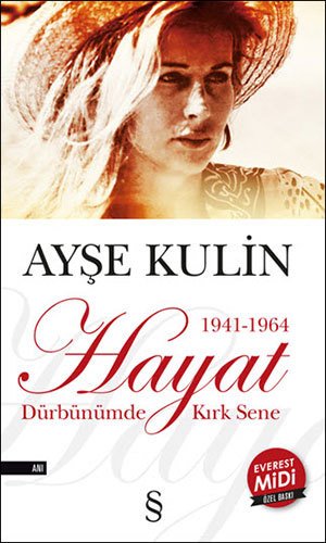 Hayat (Midi Boy), Ayşe Kulin