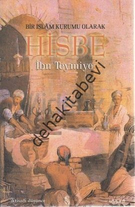 Bir İslam Kurumu Olarak Hisbe, İbn Teymiye