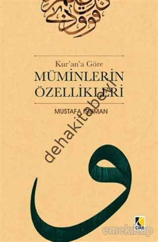 Kur'an'a Göre Müminlerin Özellikleri, Mustafa Işıkman