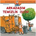 Dünyayı Öğreniyorum Arkadaşım Temizlik İşçisi, Ralf Butschkow