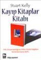 Kayıp Kitaplar Kitabı, Stuart Kelly