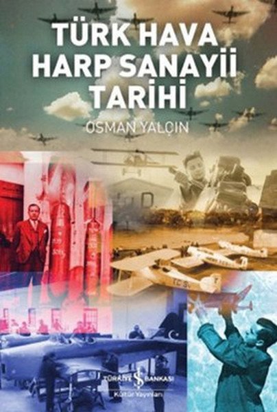 Türk Hava Harp Sanayi Tarihi, Osman Yalçın