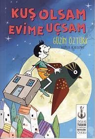Kuş Olsam Evime Uçsam, Güzin Öztürk