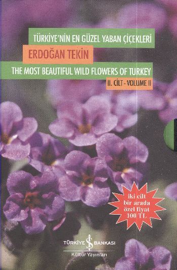 Türkiye'nin En Güzel Yaban Çiçekleri (2 Cilt Takım), Erdoğan Tekin
