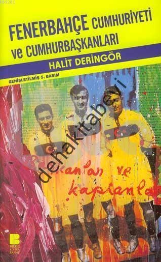 Fenerbahçe Cumhuriyeti ve Cumhurbaşkanları, Halit Deringör