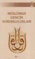 Müslüman Gencin Sorumlulukları