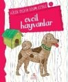 Evcil Hayvanlar - Küçük Kaşifin Boyama Kitabı 1, Nilüfer Taktak